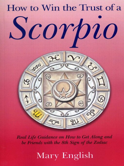 Title details for How to Win the Trust of a Scorpio by Mary English - Available